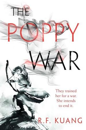 The Poppy War, Book 1 by R.F. Kuang