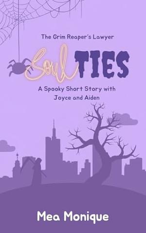 Soul Ties by Mea Monique