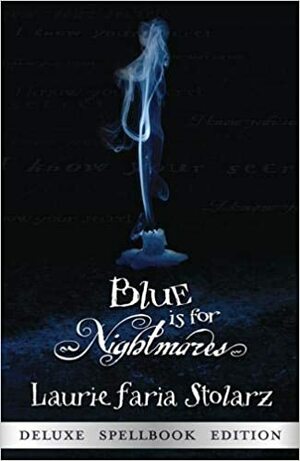 Modrá je barva nočních děsů by Laurie Faria Stolarz