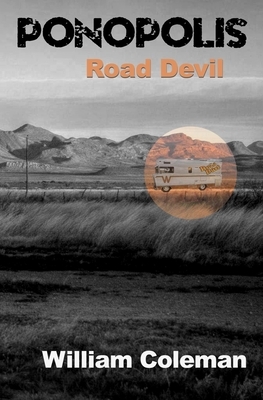 Ponopolis: Road Devil by William Coleman