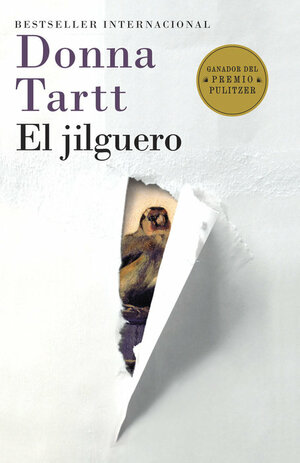 El jilguero by Donna Tartt