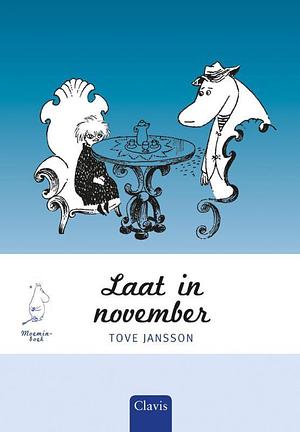 Laat in november by Tove Jansson
