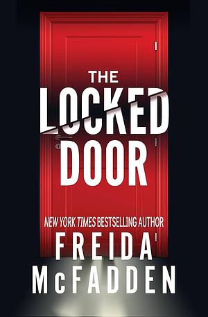 The Locked Door by Freida McFadden