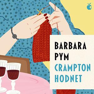 Crampton Hodnet by Barbara Pym
