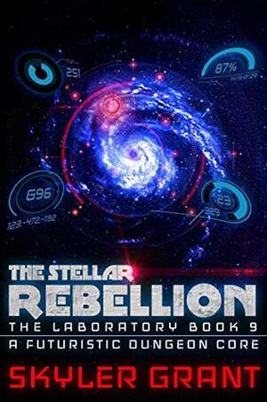 The Stellar Rebellion by Skyler Grant