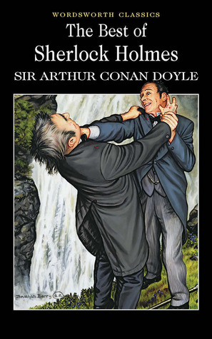 The Best Of Sherlock Holmes: Literary Touchstone Classic by Arthur Conan Doyle