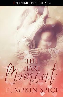 The Hart Moment by Pumpkin Spice
