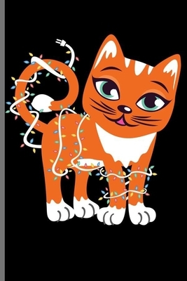 Cat Christmas Lights: For Cats Animal Lovers Cute Animal Composition Book Smiley Sayings Funny Vet Tech Veterinarian Animal Rescue Sarcastic by Marry Jones