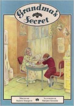 Grandma's Secret by Paulette Bourgeois, Maryann Kovalski