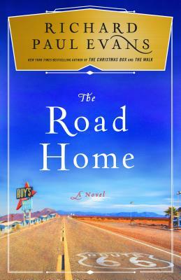 The Road Home by Richard Paul Evans