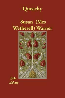 Queechy by Susan Warner