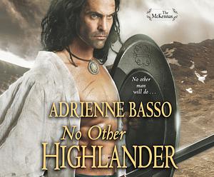 No Other Highlander by Adrienne Basso