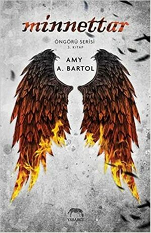 Minnettar by Amy A. Bartol