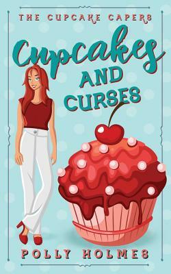 Cupcakes and Curses by Polly Holmes