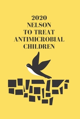 2020 Nelson to treat antimicrobial children by Michael David