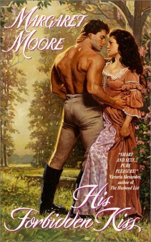 His Forbidden Kiss by Margaret Moore