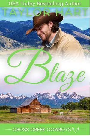 Blaze: Top Secret Undercover Cowboy by Taylor Hart