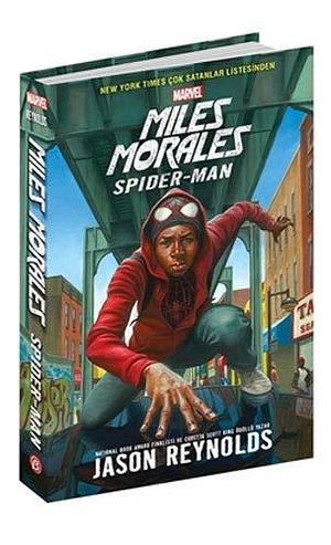 Miles Morales Spider-Man by Jason Reynolds, Jason Reynolds