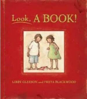 Look, a Book! by Libby Gleeson