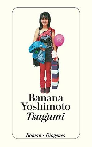 Tsugumi by Annelie Ortmanns, Banana Yoshimoto