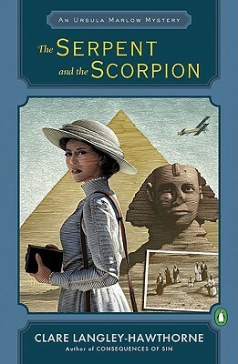 The Serpent and the Scorpion by Clare Langley-Hawthorne