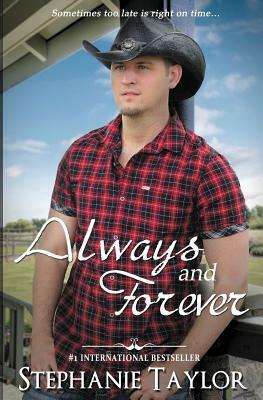 Always and Forever by Stephanie Taylor