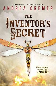 The Inventor's Secret by Andrea Cremer