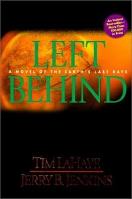 Left Behind by Tim LaHaye, Jerry B. Jenkins