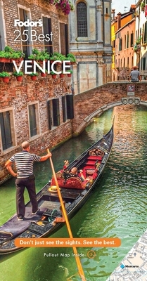 Fodor's Venice 25 Best by Fodor's Travel Guides