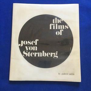 The Films of Josef von Sternberg by Andrew Sarris