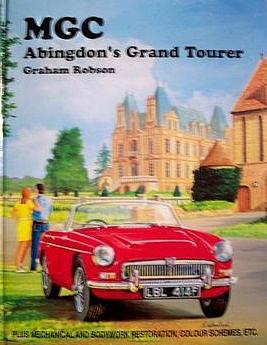 MGC Abingdons Grand Tourer by Graham Robson