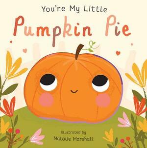 You're My Little Pumpkin Pie by 