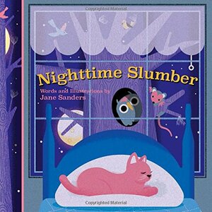 Nighttime Slumber: A Whispering Words Book by Jane Sanders
