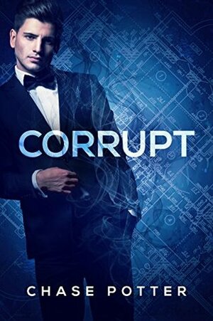 Corrupt by Chase Potter