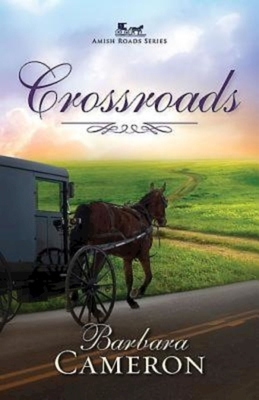 Crossroads by Barbara Cameron