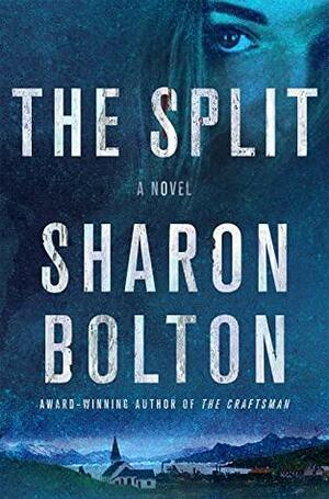 The Split by Sharon Bolton