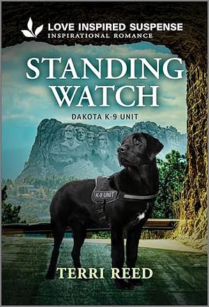 Standing Watch by Terri Reed
