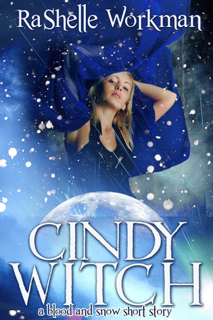 Cindy Witch by RaShelle Workman