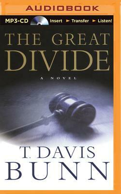 The Great Divide by Davis Bunn
