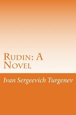 Rudin by Ivan Turgenev