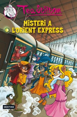 Misteri a l'Orient Express by Thea Stilton, Thea Stilton