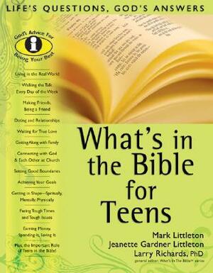 What's in the Bible for Teens by Mark Littleton