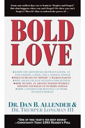 Bold Love by Muriel Cook, Dan B. Allender, Shelly Cook Volkhardt, Tremper Longman III
