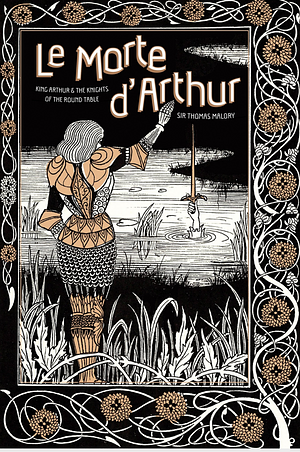 Le Morte D'Arthur: Volume II by Thomas Malory