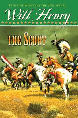 The Scout by Will Henry