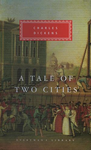 A Tale of Two Cities by Charles Dickens