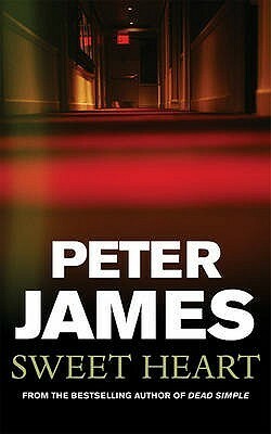 Sweet Heart by Peter James