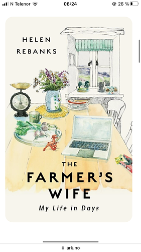 The Farmer's Wife: My Life in Days by Helen Rebanks