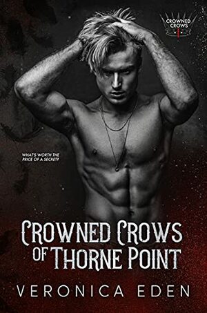 Crowned Crows of Thorne Point by Veronica Eden