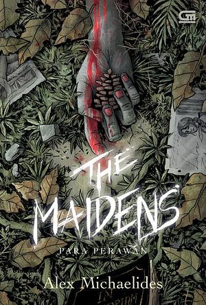 The Maidens - Para Perawan by Alex Michaelides